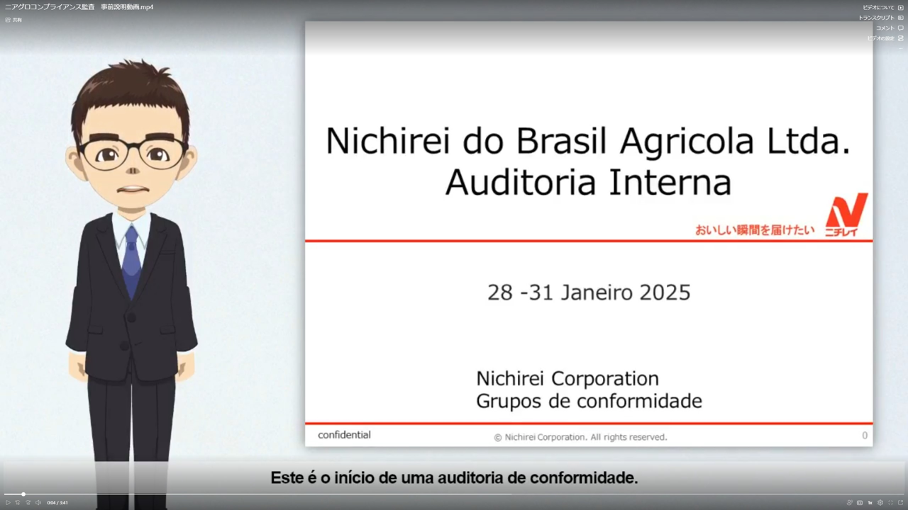 Nichirei do Brasil Agricola Ltda. コンプライアンス監査説明動画より抜粋(2025年度時点)